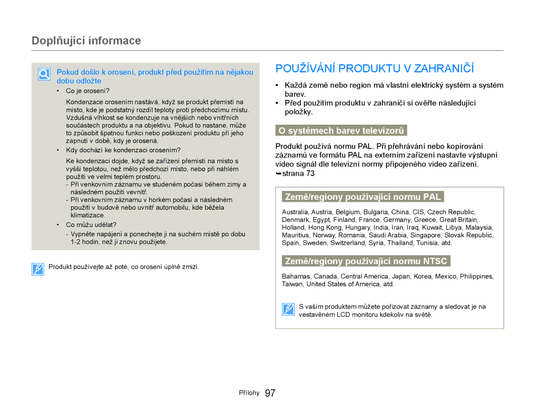 Samsung HMX-W300YP/EDC manual Doplňující informace, Používání Produktu V Zahraničí, Systémech barev televizorů 