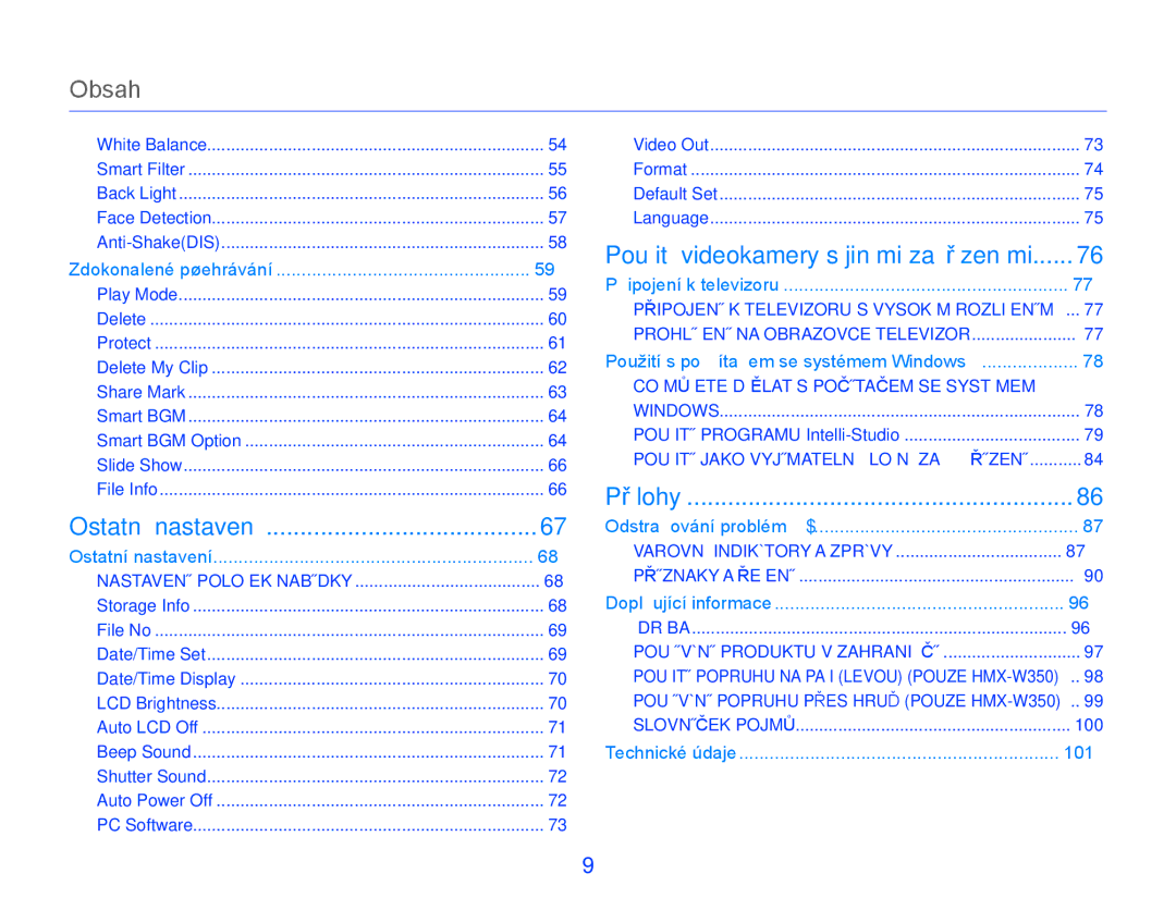 Samsung HMX-W300YP/EDC manual Obsah, Použití videokamery s jinými zařízeními, 100 