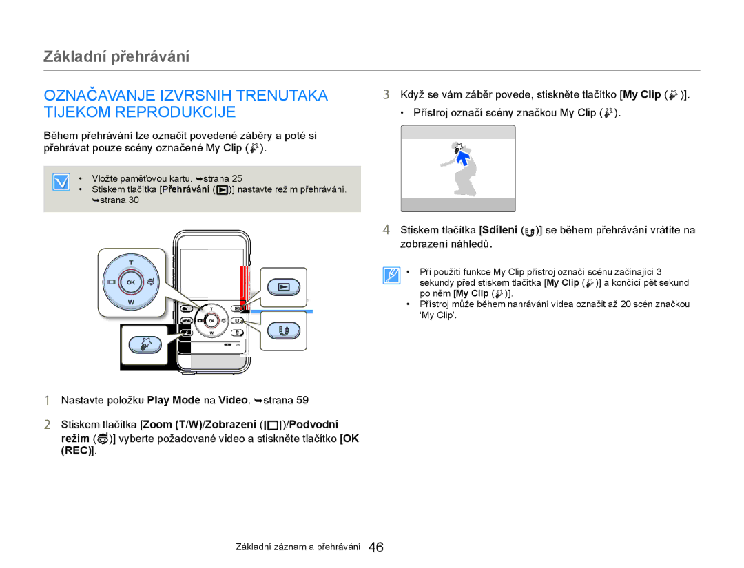 Samsung HMX-W300YP/EDC manual Označavanje Izvrsnih Trenutaka Tijekom Reprodukcije 