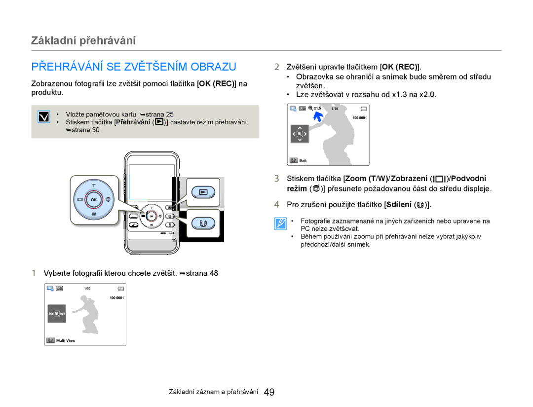 Samsung HMX-W300YP/EDC manual Přehrávání SE Zvětšením Obrazu, Pro zrušení použijte tlačítko Sdílení 