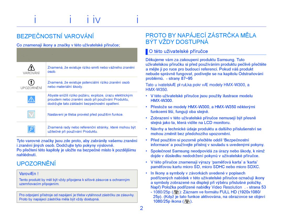 Samsung HMX-W300YP/EDC manual Před přečtením této uživatelské příručky, Bezpečnostní Varování, Upozornění 