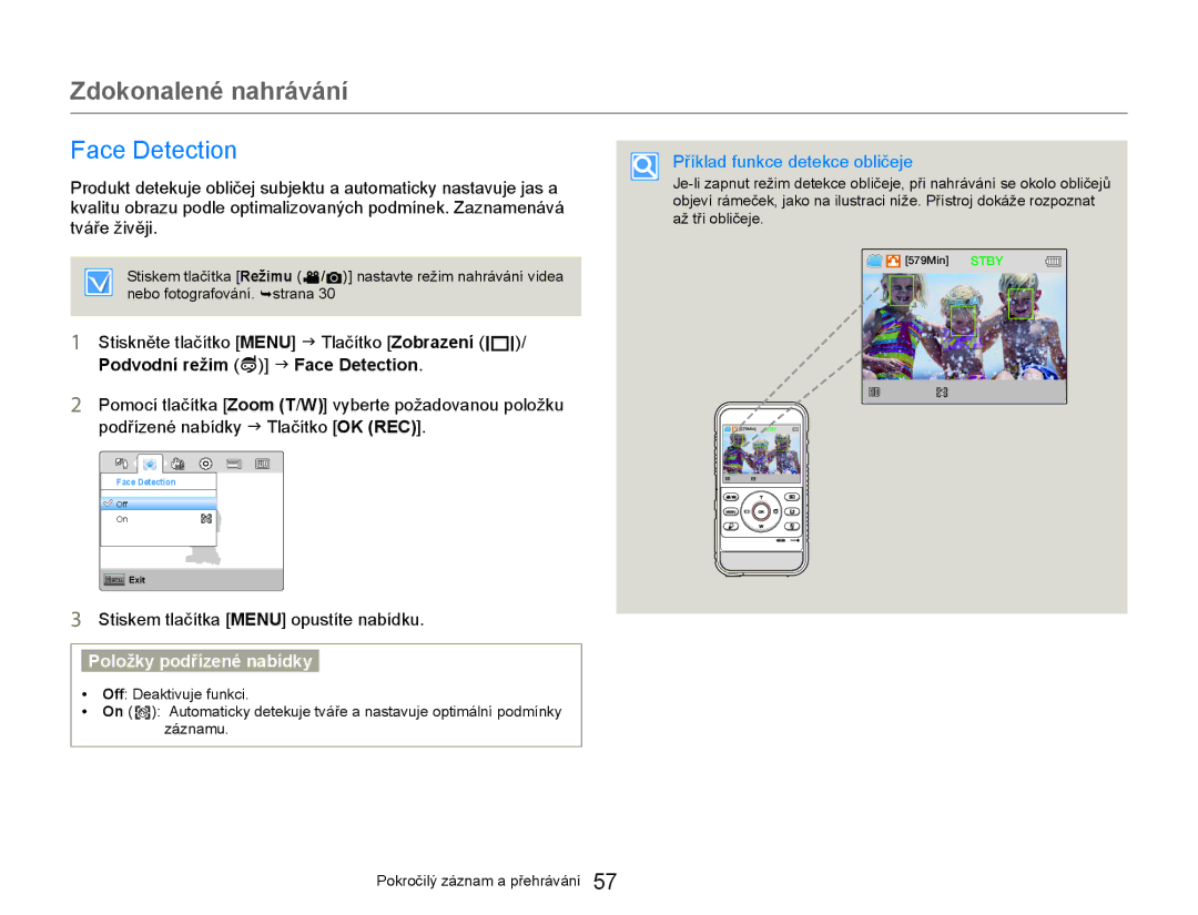 Samsung HMX-W300YP/EDC manual Face Detection, Příklad funkce detekce obličeje 