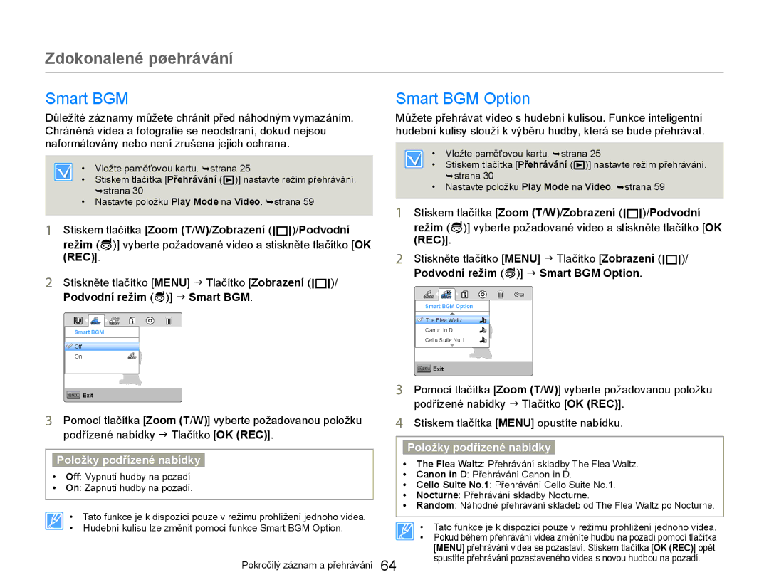 Samsung HMX-W300YP/EDC manual Smart BGM Smart BGM Option, Pomocí tlačítka Zoom T/W vyberte požadovanou položku 