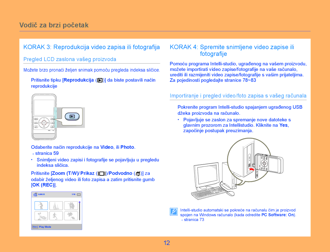 Samsung HMX-W300YP/EDC manual Korak 3 Reprodukcija video zapisa ili fotografija 