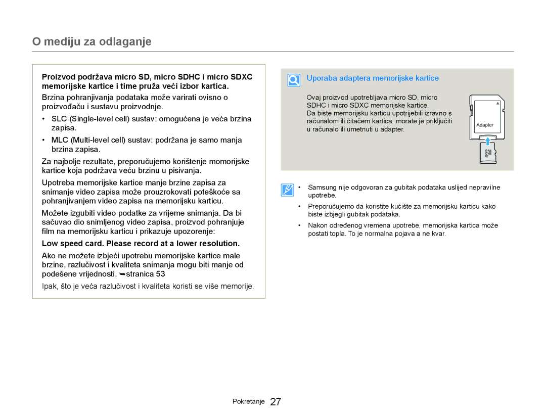 Samsung HMX-W300YP/EDC manual Low speed card. Please record at a lower resolution, Uporaba adaptera memorijske kartice 