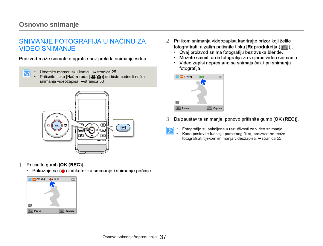 Samsung HMX-W300YP/EDC manual Snimanje Fotografija U Načinu ZA Video Snimanje 