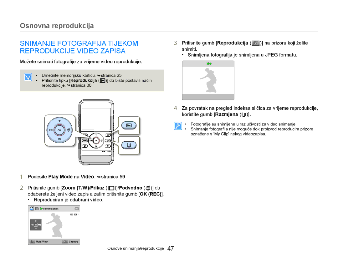 Samsung HMX-W300YP/EDC manual Snimanje Fotografija Tijekom Reprodukcije Video Zapisa, Reproduciran je odabrani video 