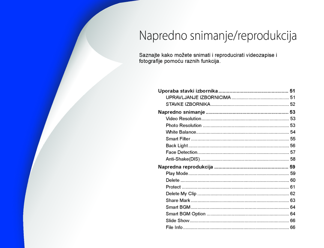 Samsung HMX-W300YP/EDC manual Uporaba stavki izbornika, Napredno snimanje, Napredna reprodukcija 