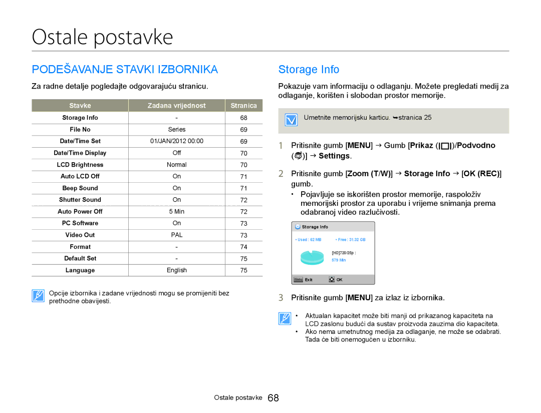 Samsung HMX-W300YP/EDC manual Podešavanje Stavki Izbornika, Storage Info, Za radne detalje pogledajte odgovarajuću stranicu 