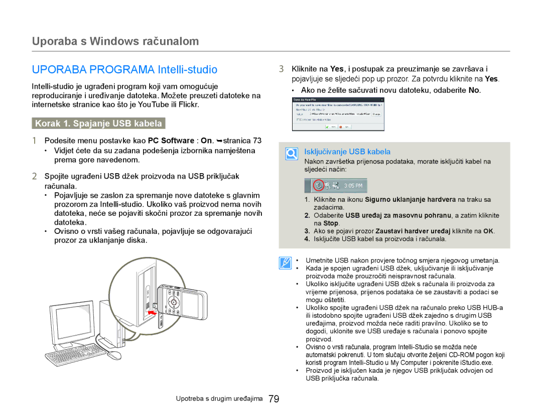 Samsung HMX-W300YP/EDC manual Uporaba s Windows računalom, Uporaba Programa Intelli-studio, Korak 1. Spajanje USB kabela 