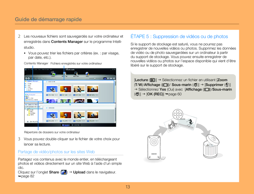 Samsung HMX-W300YP/EDC, HMX-W350RP/EDC, HMX-W300RP/EDC, HMX-W350BP/EDC manual Étape 5 Suppression de vidéos ou de photos 