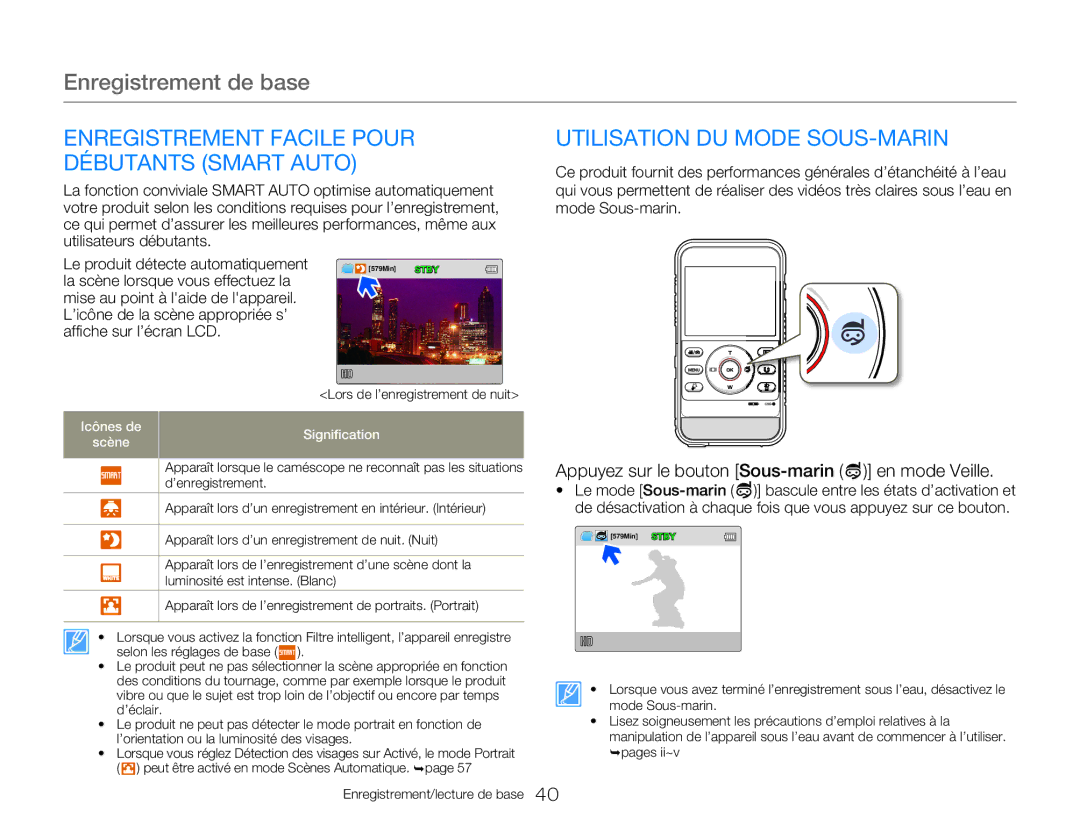 Samsung HMX-W350BP/EDC, HMX-W350RP/EDC Enregistrement Facile Pour Débutants Smart Auto, Utilisation DU Mode SOUS-MARIN 