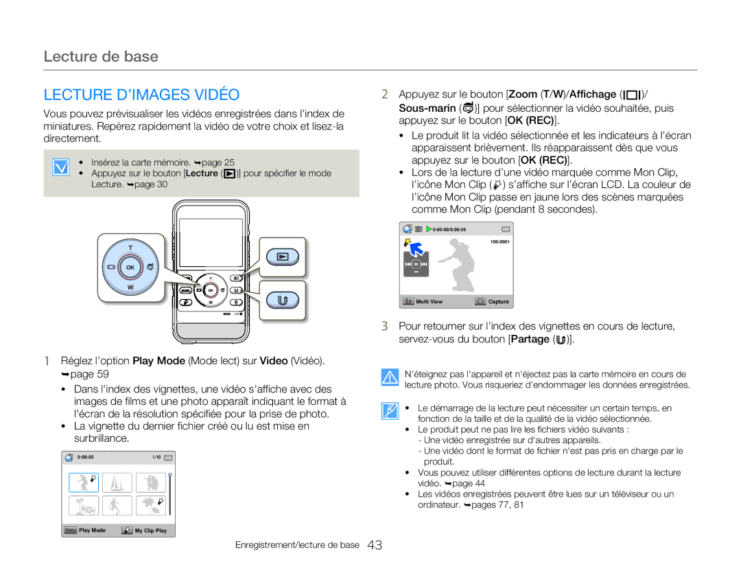 Samsung HMX-W300YP/EDC, HMX-W350RP/EDC, HMX-W300RP/EDC, HMX-W350BP/EDC manual Lecture de base, Lecture D’IMAGES Vidéo 