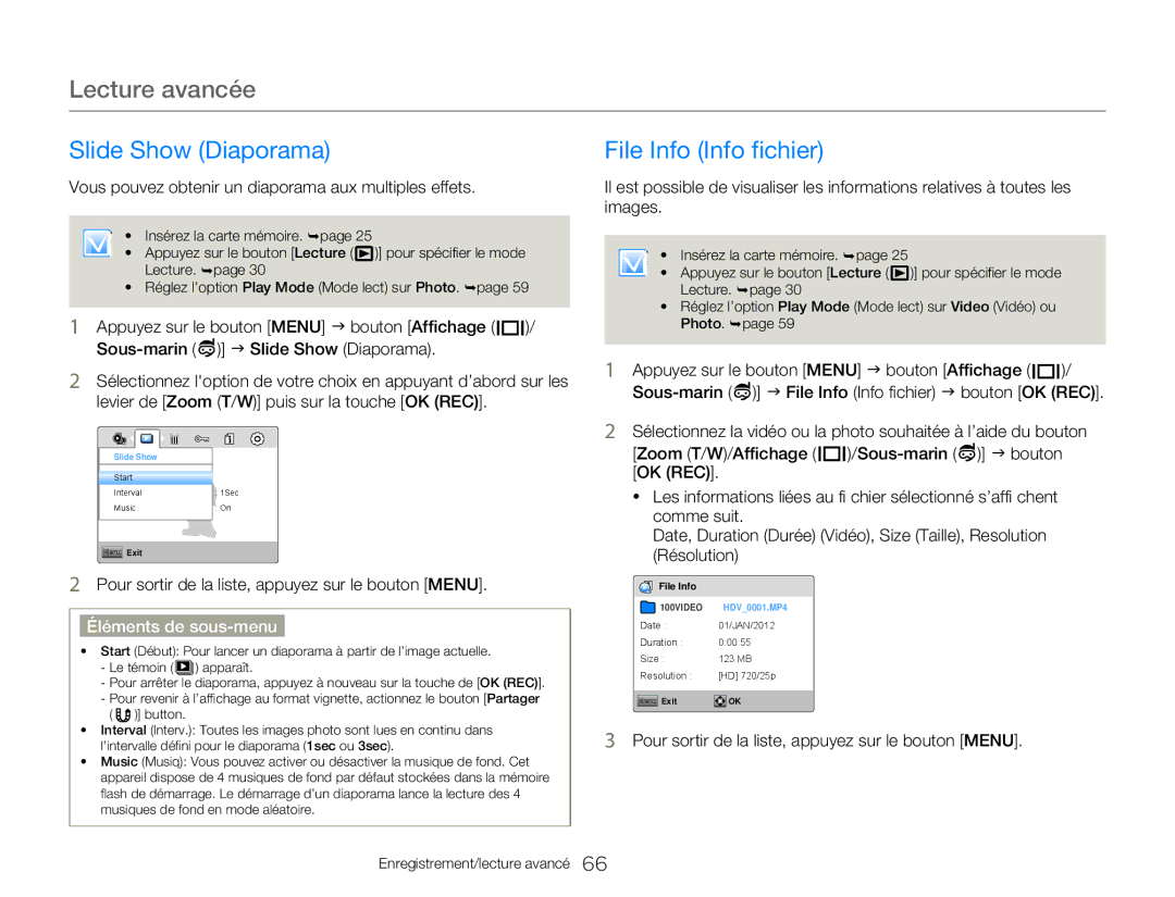 Samsung HMX-W300BP/EDC Slide Show Diaporama, File Info Info fichier, Vous pouvez obtenir un diaporama aux multiples effets 