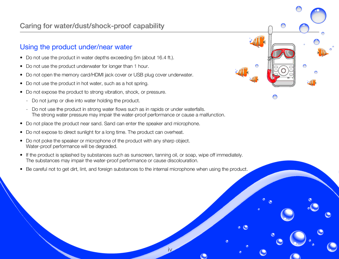 Samsung HMX-W300BP/EDC, HMX-W350RP/EDC, HMX-W300RP/EDC, HMX-W350BP/EDC, HMX-W350YP/EDC Using the product under/near water 