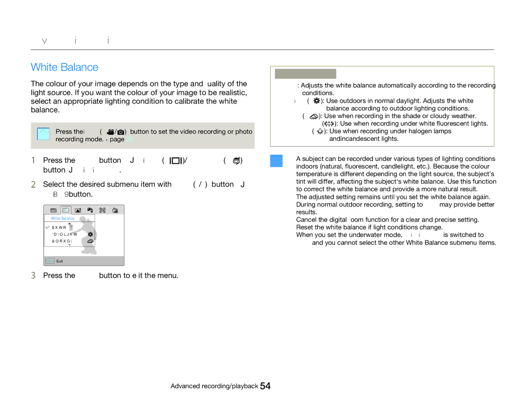 Samsung HMX-W300RP/XER, HMX-W350RP/EDC, HMX-W300RP/EDC, HMX-W350BP/EDC, HMX-W350YP/EDC manual Advanced recording, White Balance 