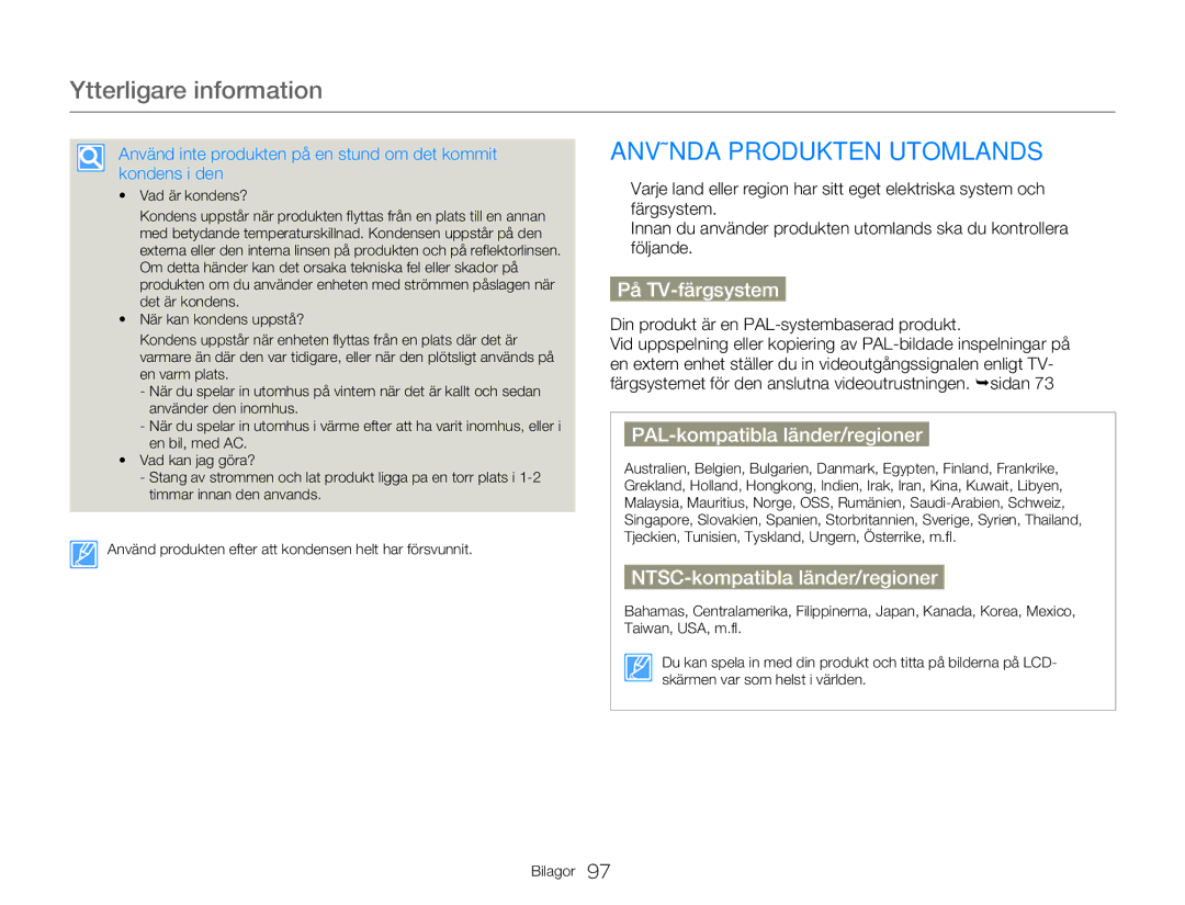 Samsung HMX-W300YP/EDC, HMX-W350YP/EDC manual Ytterligare information, Använda Produkten Utomlands, På TV-färgsystem 