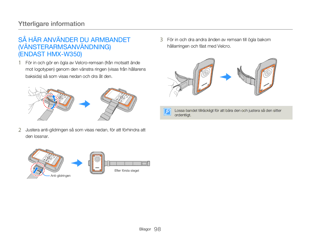 Samsung HMX-W350YP/EDC, HMX-W300YP/EDC manual SÅ HÄR Använder DU Armbandet, Vänsterarmsanvändning, Endast HMX-W350 