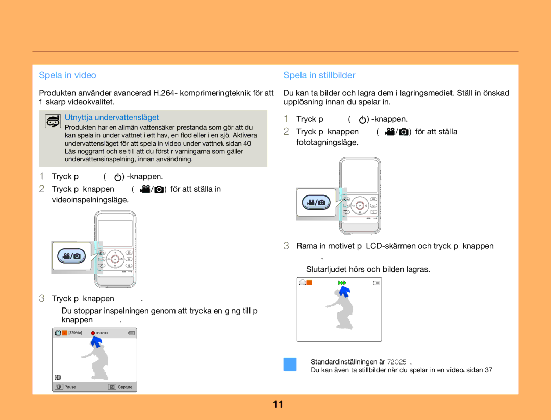 Samsung HMX-W300YP/EDC, HMX-W350YP/EDC manual Snabbstartshjälp, Utnyttja undervattensläget 