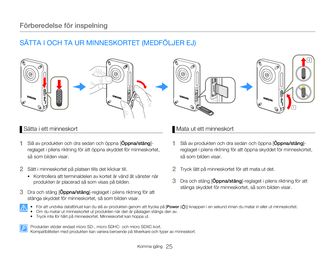 Samsung HMX-W300YP/EDC manual Sätta I OCH TA UR Minneskortet Medföljer EJ, Sätta i ett minneskort, Mata ut ett minneskort 