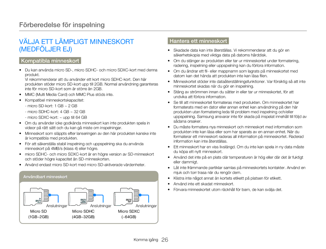 Samsung HMX-W350YP/EDC manual Välja ETT Lämpligt Minneskort Medföljer EJ, Hantera ett minneskort, Kompatibla minneskort 