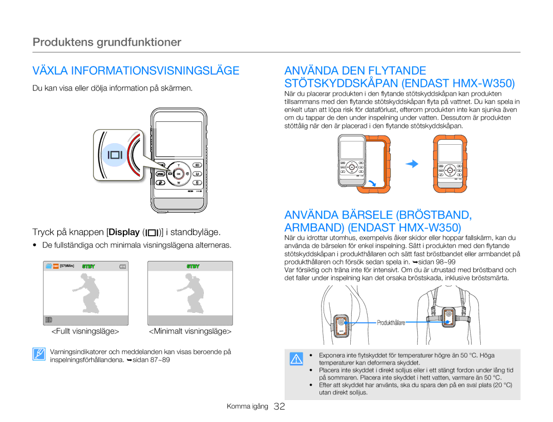 Samsung HMX-W350YP/EDC manual Växla Informationsvisningsläge, Använda DEN Flytande Stötskyddskåpan Endast HMX-W350 