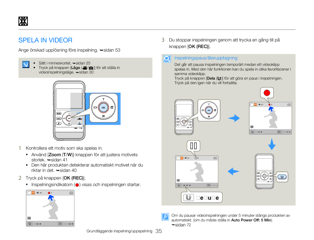 Samsung HMX-W300YP/EDC manual Grundläggande inspelning, Spela in Videor, Ange önskad upplösning före inspelning. ¬sidan 