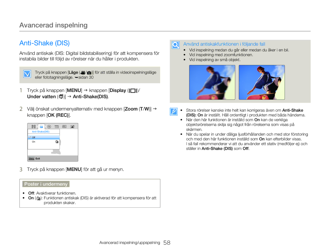 Samsung HMX-W350YP/EDC, HMX-W300YP/EDC manual Anti-Shake DIS, Använd antiskakfunktionen i följande fall 