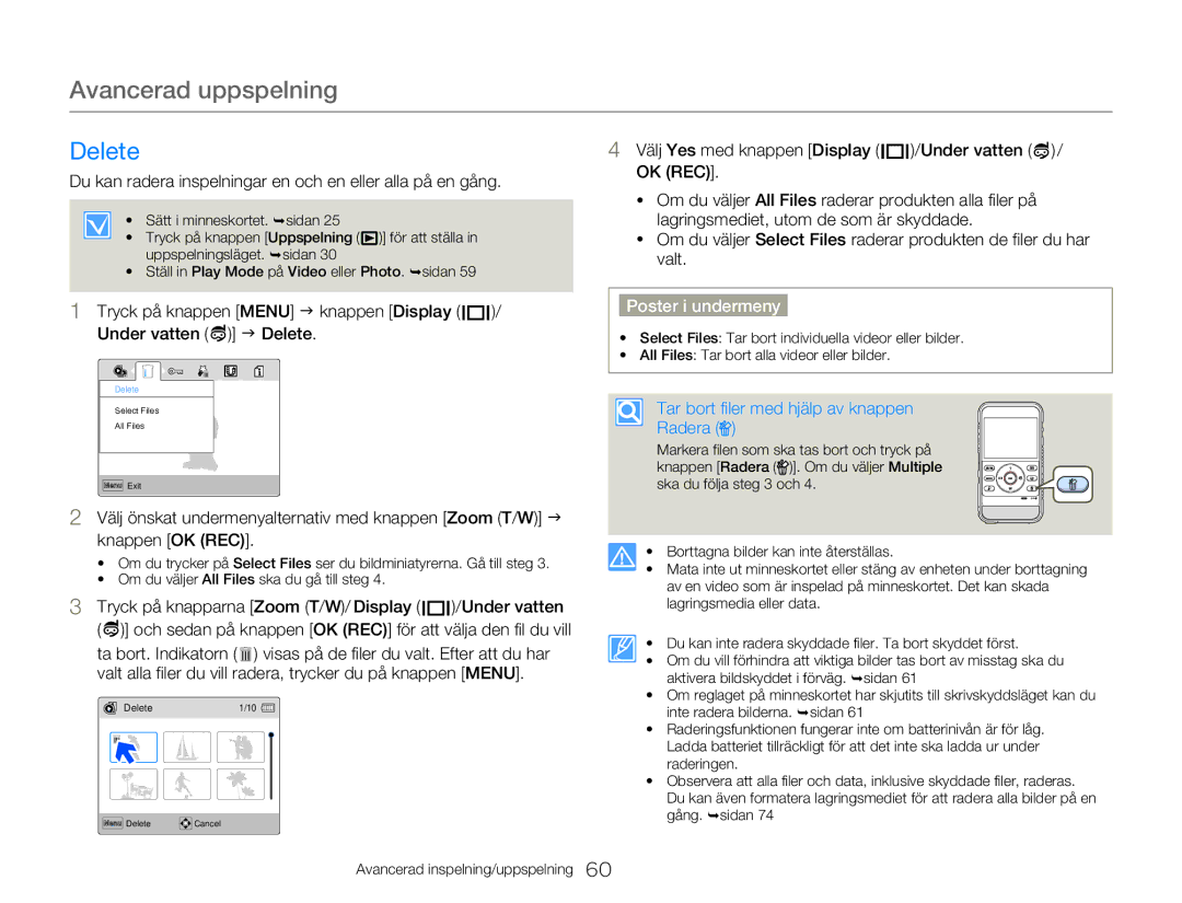 Samsung HMX-W350YP/EDC manual Avancerad uppspelning, Delete, Du kan radera inspelningar en och en eller alla på en gång 