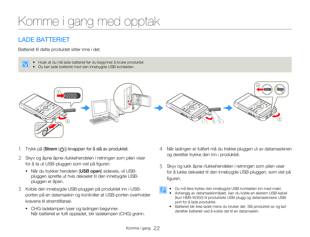 Samsung HMX-W350YP/EDC manual Komme i gang med opptak, Lade Batteriet, Batteriet til dette produktet sitter inne i det 