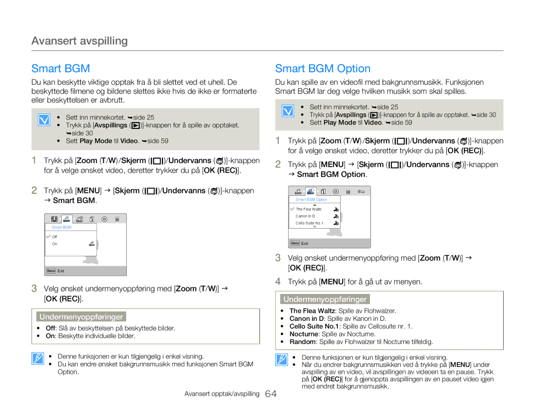 Samsung HMX-W350YP/EDC, HMX-W300YP/EDC Smart BGM Smart BGM Option, Trykk på Menu J Skjerm /Undervanns -knappen Smart BGM 