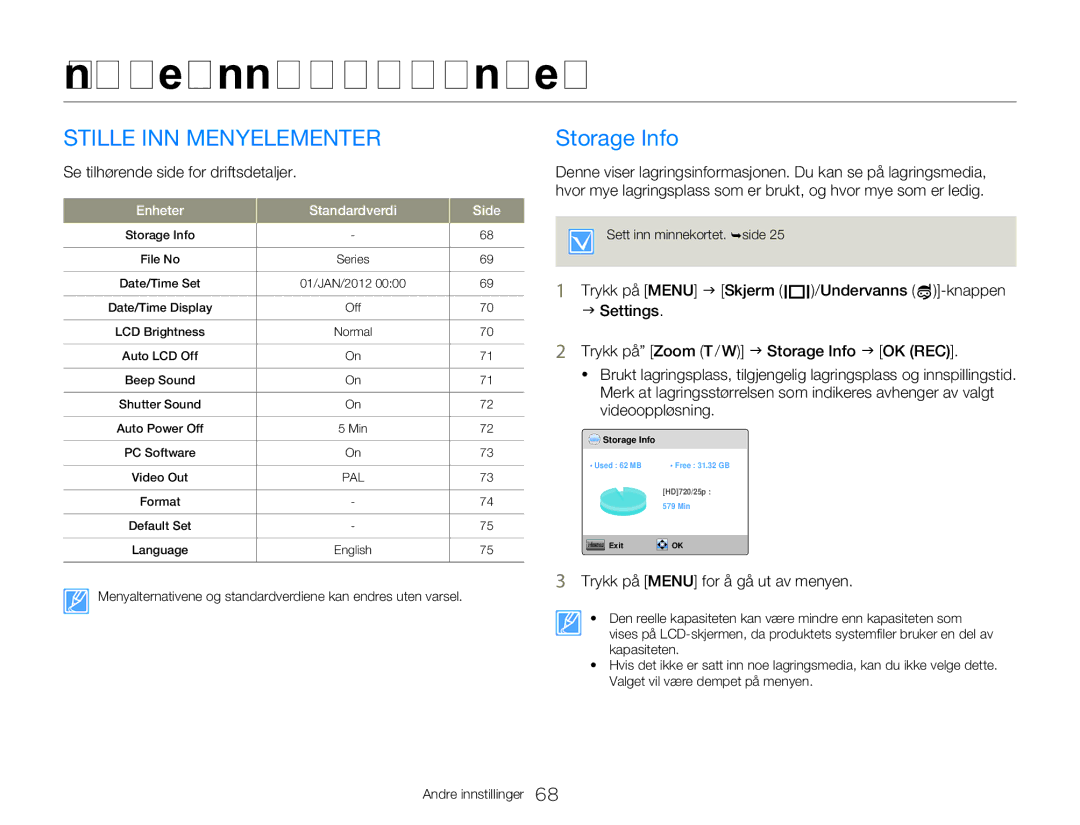 Samsung HMX-W350YP/EDC, HMX-W300YP/EDC manual Stille INN Menyelementer, Storage Info, Se tilhørende side for driftsdetaljer 