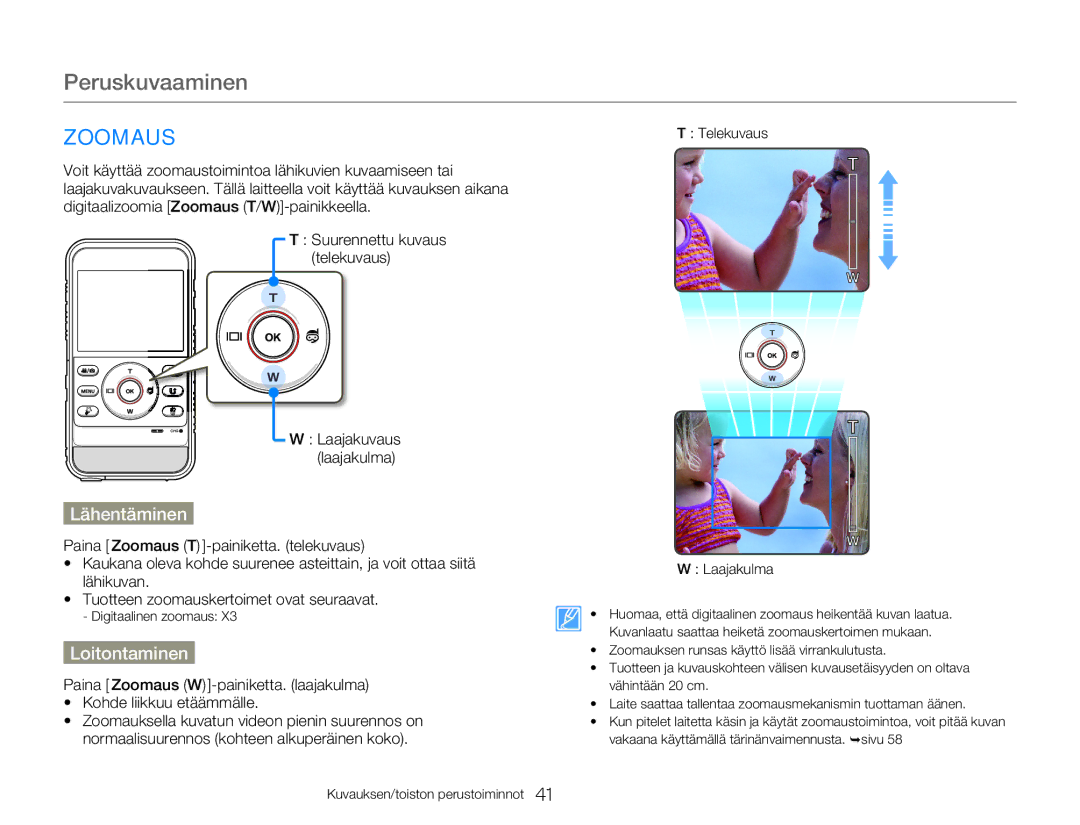 Samsung HMX-W300YP/EDC, HMX-W350YP/EDC manual Zoomaus, Lähentäminen, Loitontaminen 