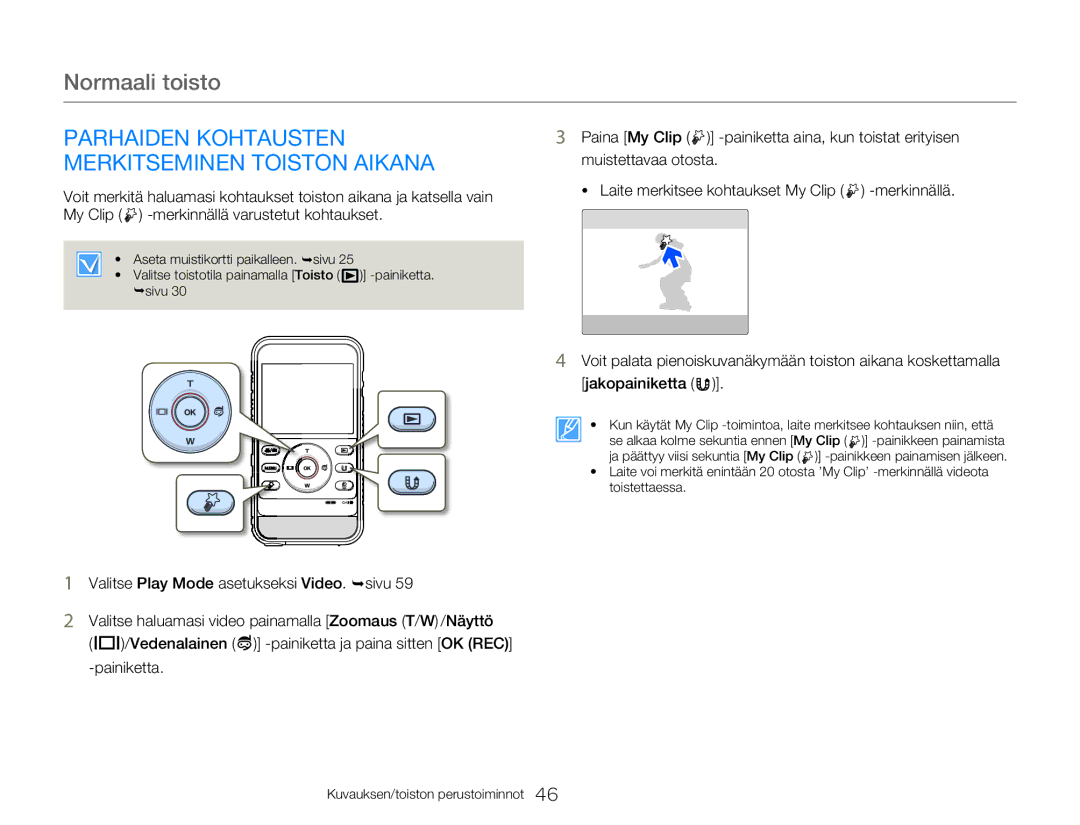 Samsung HMX-W350YP/EDC, HMX-W300YP/EDC manual Parhaiden Kohtausten Merkitseminen Toiston Aikana 