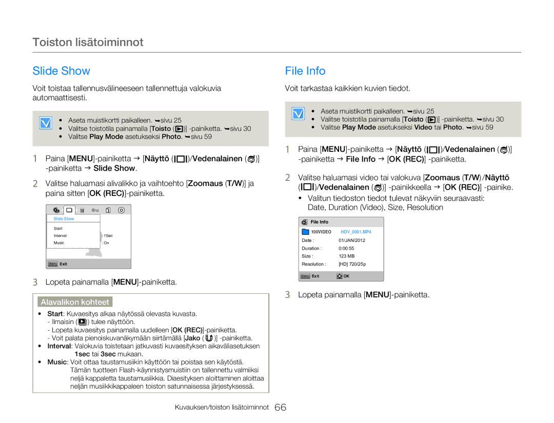 Samsung HMX-W350YP/EDC, HMX-W300YP/EDC manual Slide Show, File Info, Voit tarkastaa kaikkien kuvien tiedot 