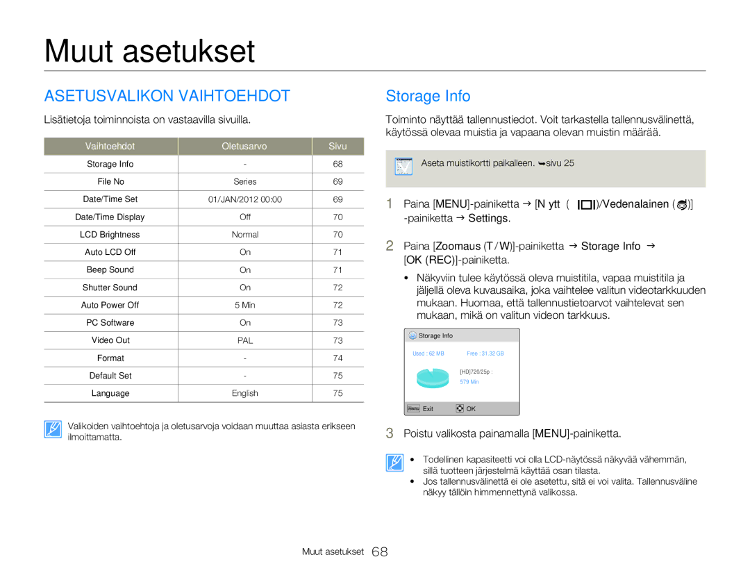 Samsung HMX-W350YP/EDC manual Asetusvalikon Vaihtoehdot, Storage Info, Lisätietoja toiminnoista on vastaavilla sivuilla 