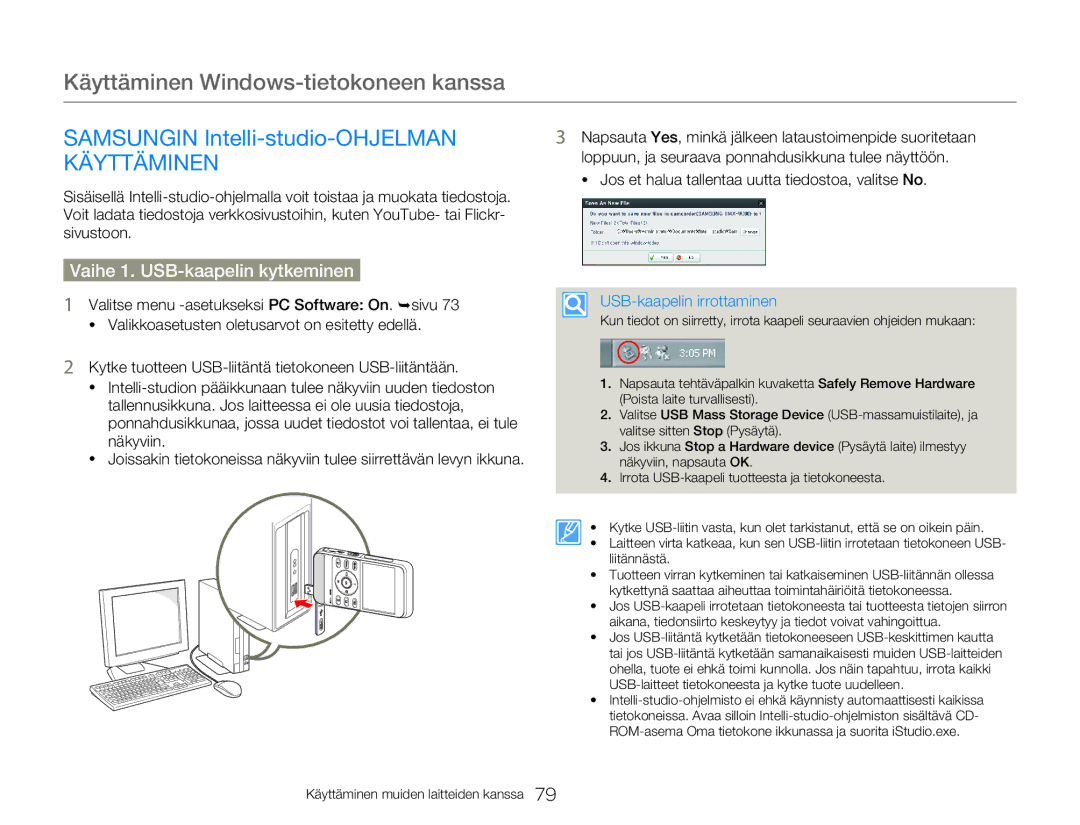 Samsung HMX-W300YP/EDC, HMX-W350YP/EDC manual Käyttäminen Windows-tietokoneen kanssa, Samsungin Intelli-studio-OHJELMAN 