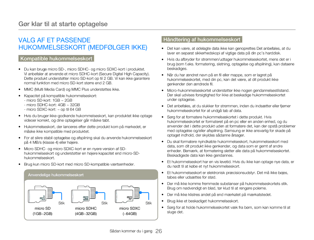 Samsung HMX-W350YP/EDC, HMX-W300YP/EDC Valg AF ET Passende Hukommelseskort Medfølger Ikke, Håndtering af hukommelseskort 