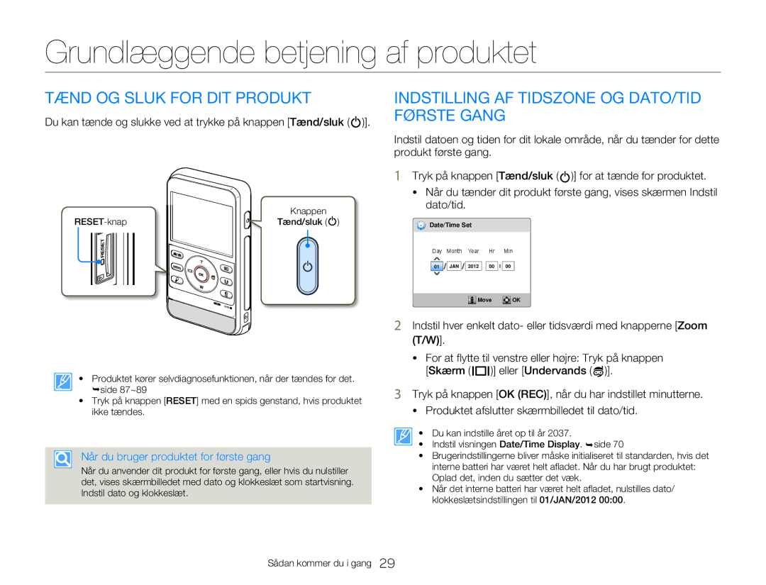 Samsung HMX-W300YP/EDC, HMX-W350YP/EDC manual Grundlæggende betjening af produktet, Tænd OG Sluk for DIT Produkt 