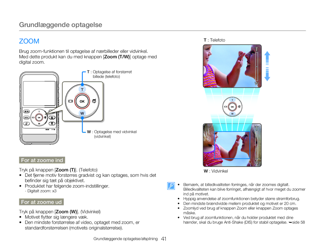 Samsung HMX-W300YP/EDC, HMX-W350YP/EDC manual Zoom, For at zoome ind, For at zoome ud 