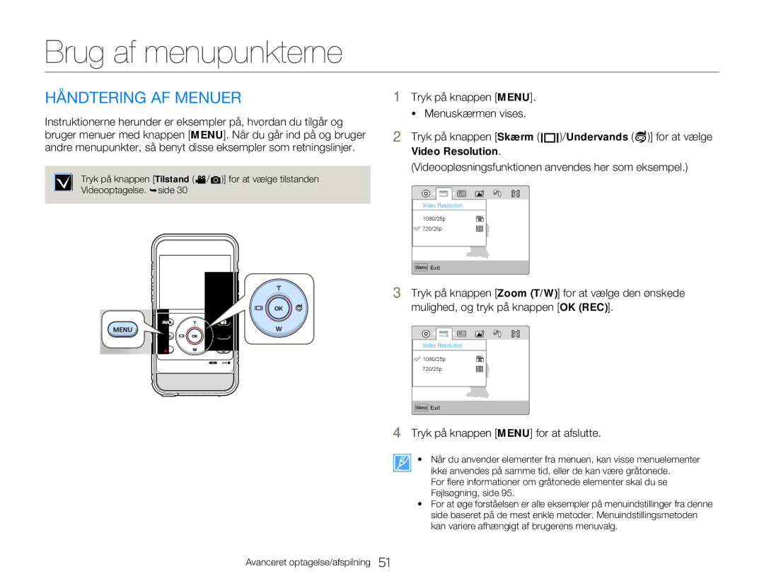 Samsung HMX-W300YP/EDC, HMX-W350YP/EDC Brug af menupunkterne, Håndtering AF Menuer, Tryk på knappen Menu for at afslutte 