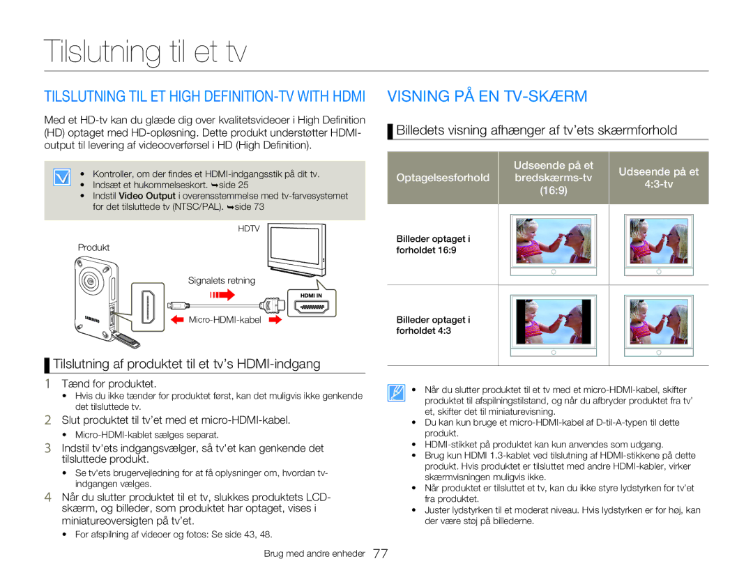 Samsung HMX-W300YP/EDC Tilslutning til et tv, Visning PÅ EN TV-SKÆRM, Billedets visning afhænger af tv’ets skærmforhold 