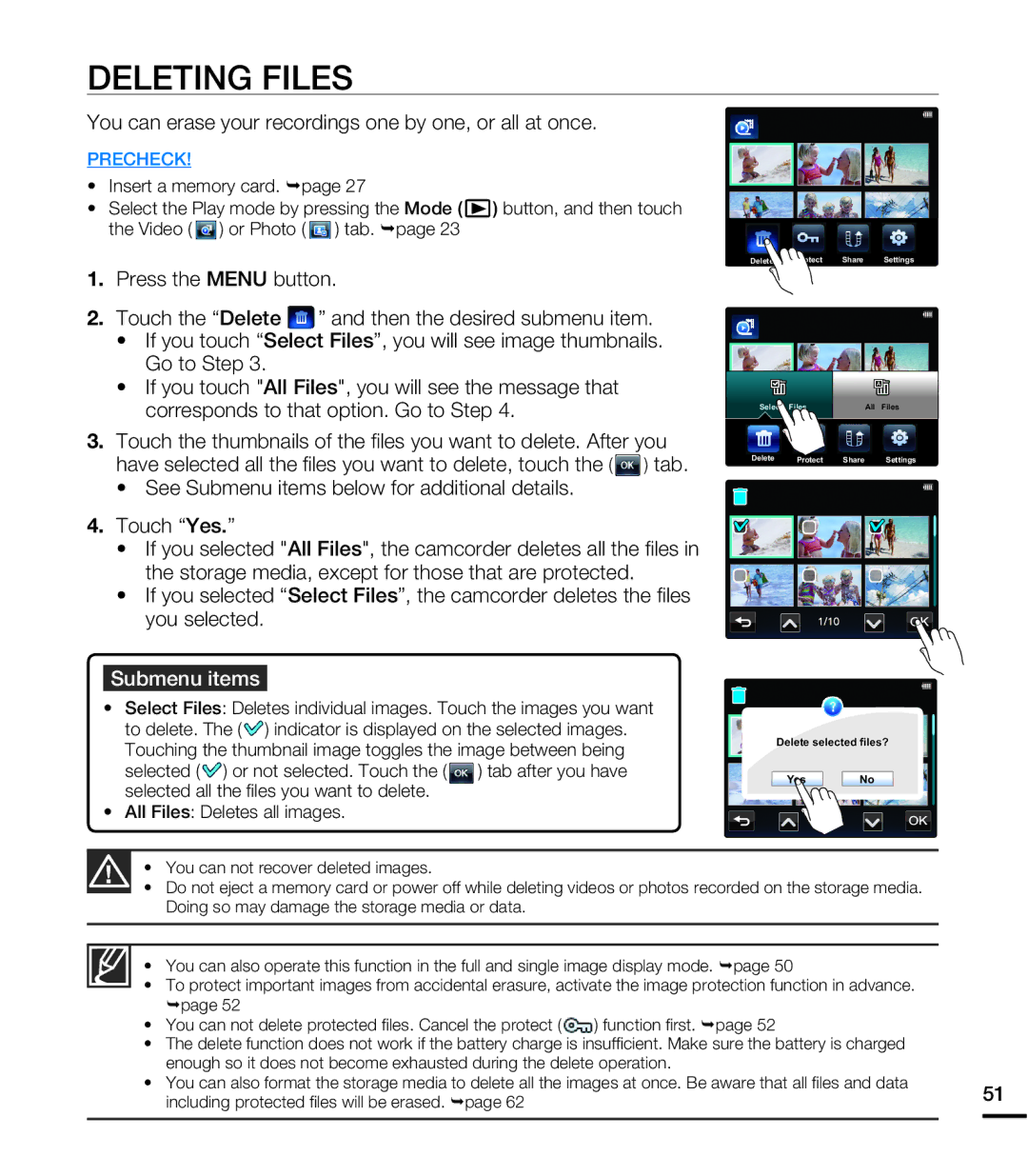 Samsung HMXE10WNX, HMXE10BNX user manual Deleting Files, You can erase your recordings one by one, or all at once 