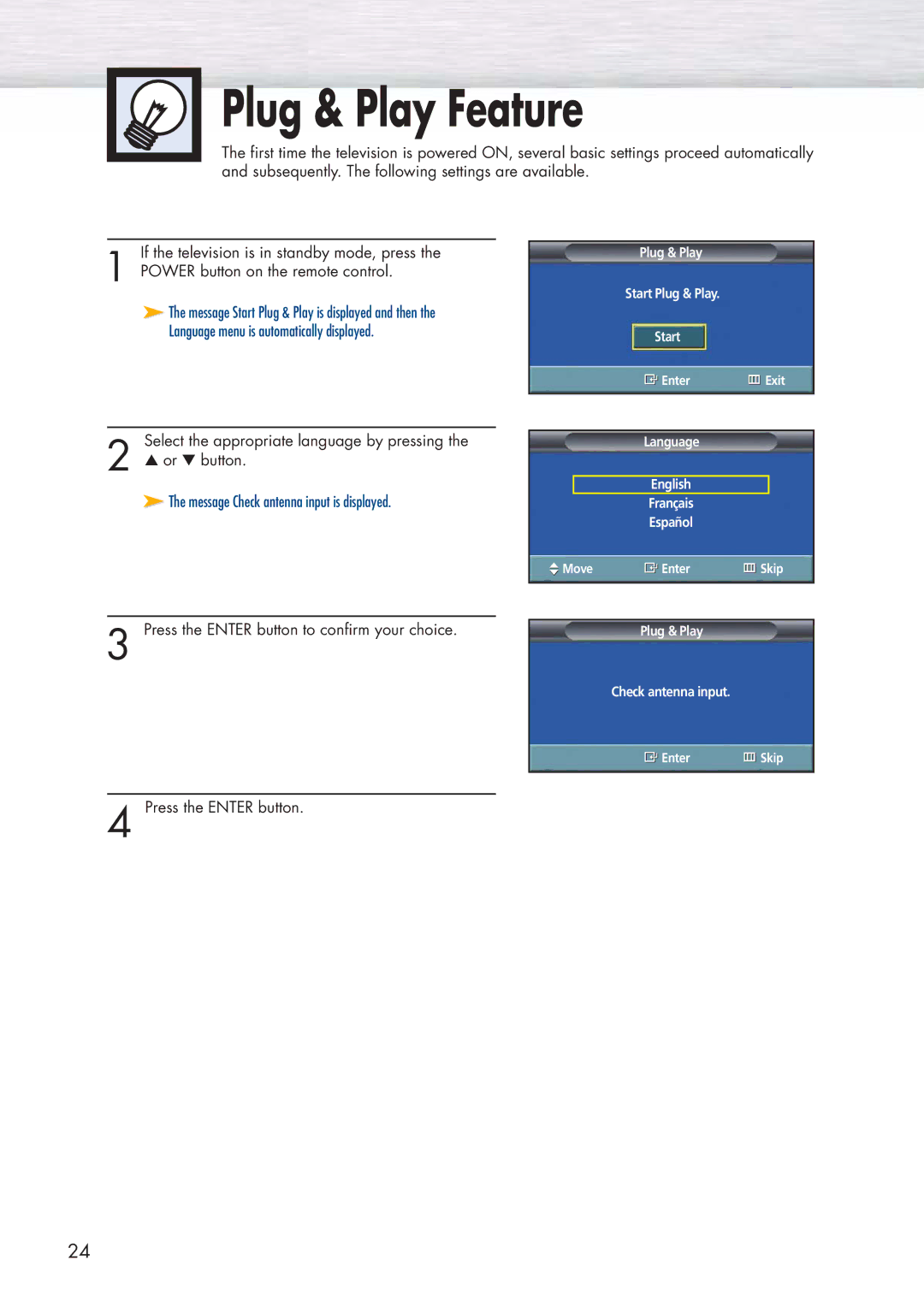 Samsung HP-P3761 manual Plug & Play Feature, Press the Enter button to confirm your choice 