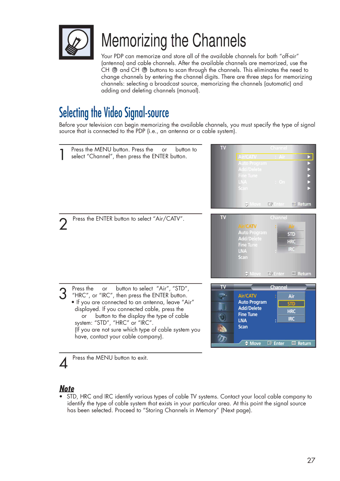 Samsung HP-P3761 manual Memorizing the Channels, Selecting the Video Signal-source 