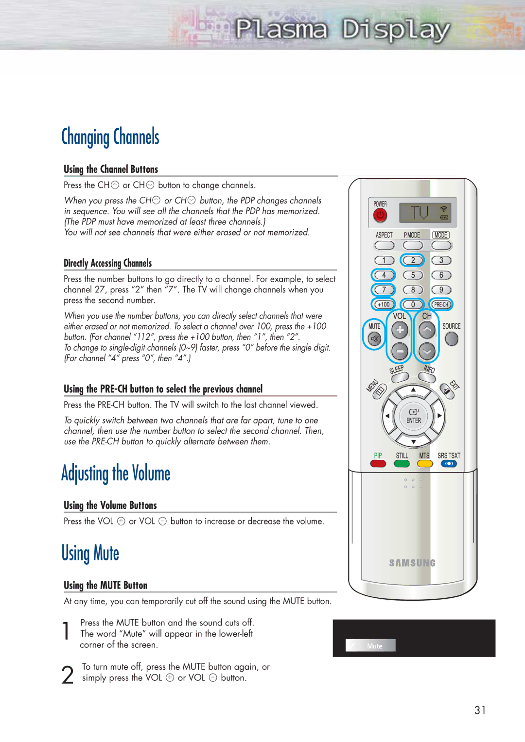 Samsung HP-P3761 manual Changing Channels, Adjusting the Volume, Using Mute 