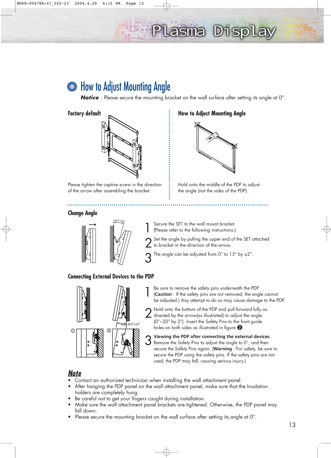 Samsung HP-P4261 manual How to Adjust Mounting Angle, Factory default, Change Angle, Connecting External Devices to the PDP 