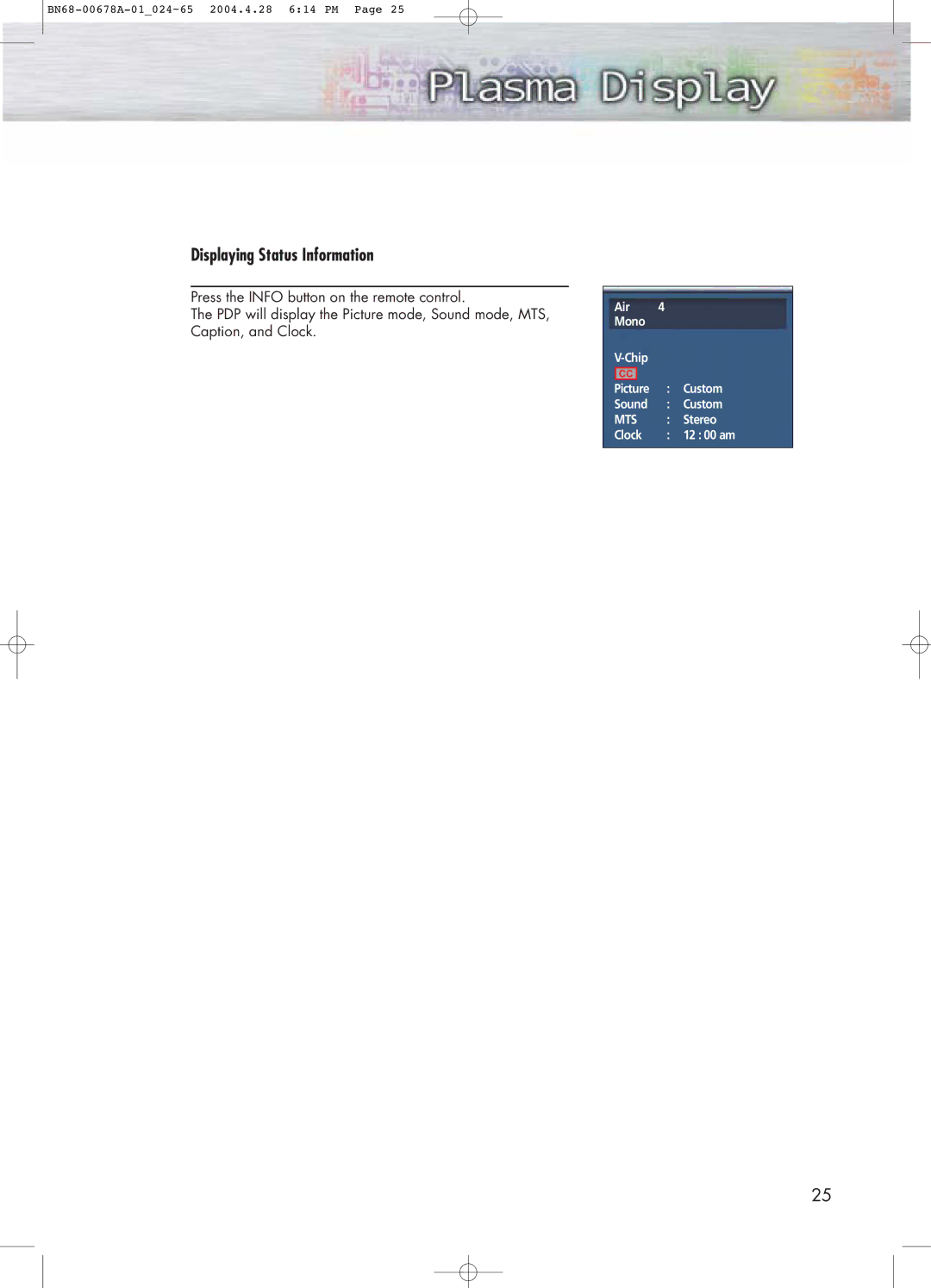 Samsung HP-P4261 manual Displaying Status Information 