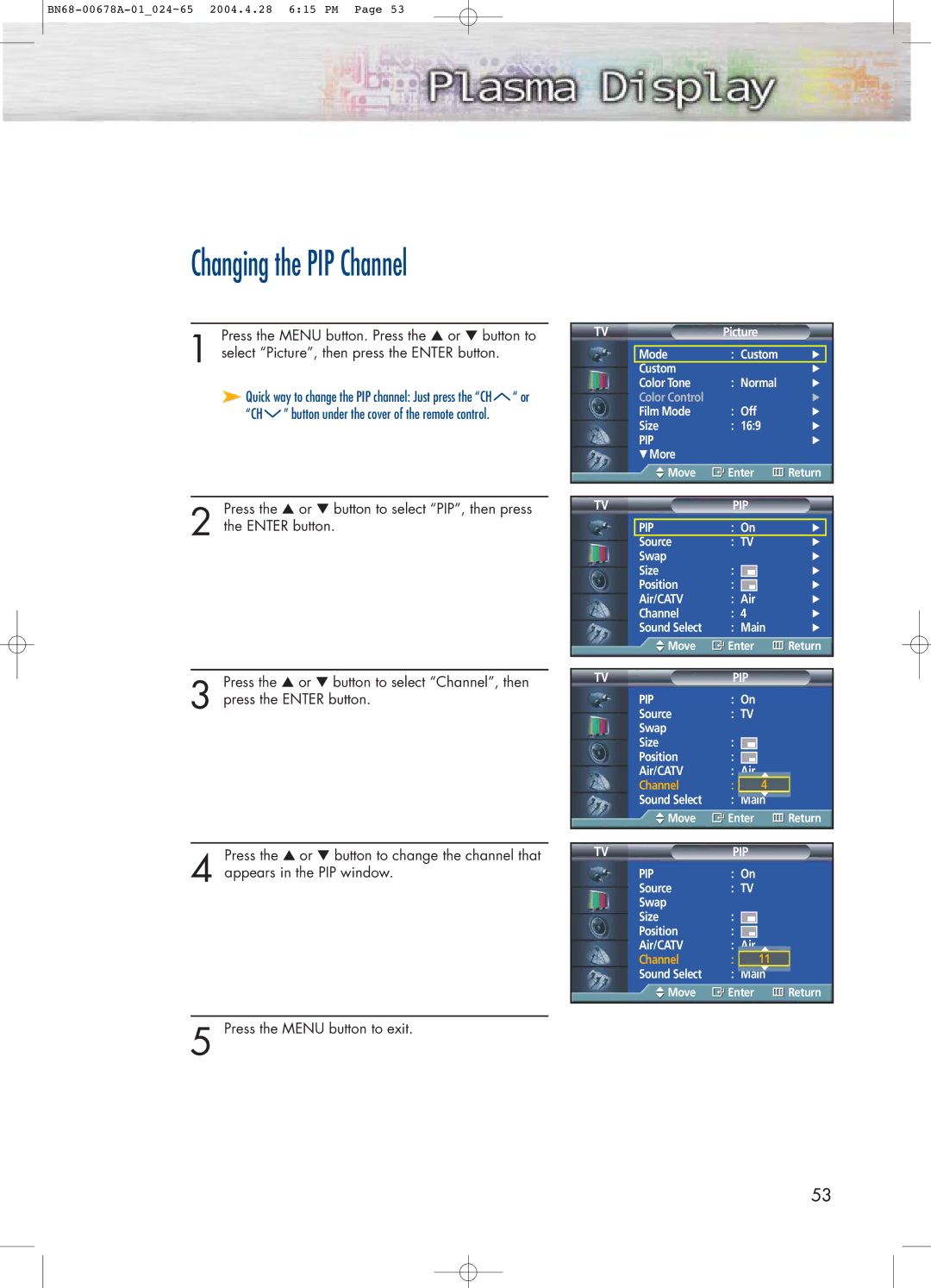 Samsung HP-P4261 manual Changing the PIP Channel 