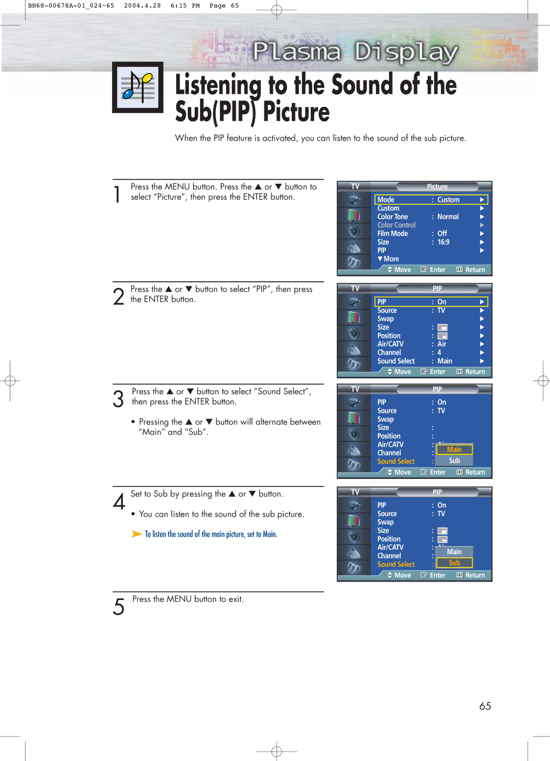 Samsung HP-P4261 manual Listening to the Sound of the SubPIP Picture 